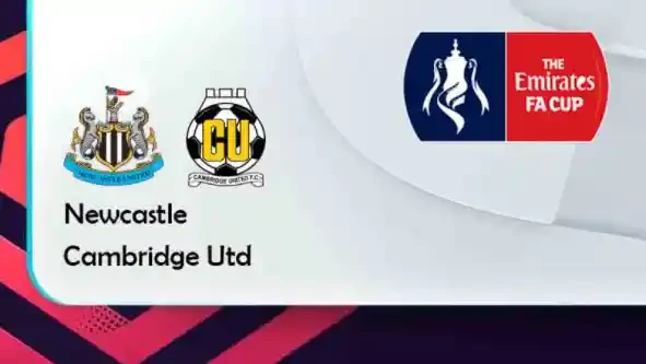 ONE88 Newcastle vs Cambridge Utd – Tip bóng đá miễn phí hôm nay 22h00 – 08/01/2022 – Cúp FA