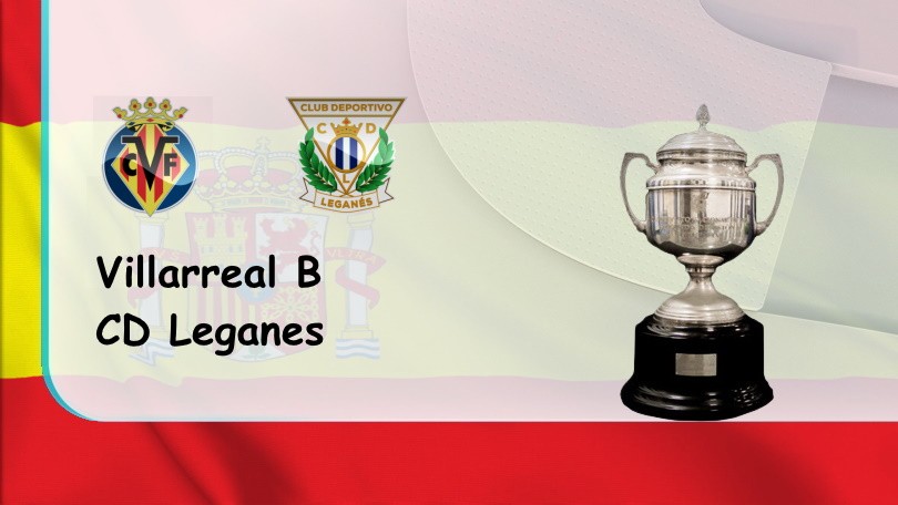 ONE88 Villarreal B vs Leganes – Soi kèo nhà cái bóng đá – 03h00 – 04/12/2022 – Hạng 2 Tây Ban Nha