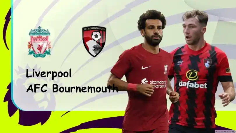 ONE88 Liverpool vs Bournemouth – Tip bóng đá miễn phí hôm nay – 21h00 – 27/08/2022 – Ngoại hạng Anh