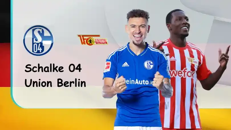 ONE88 Schalke 04 vs Union Berlin – Soi kèo nhà cái bóng đá – 20h30 – 27/08/2022 – VĐQG Đức