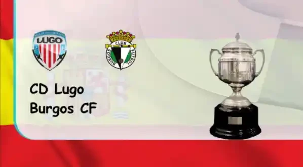 ONE88 CD Lugo vs Burgos CF – Nhận định kèo bóng đá 00h15 30/01/2022 – Hạng 2 Tây Ban Nha