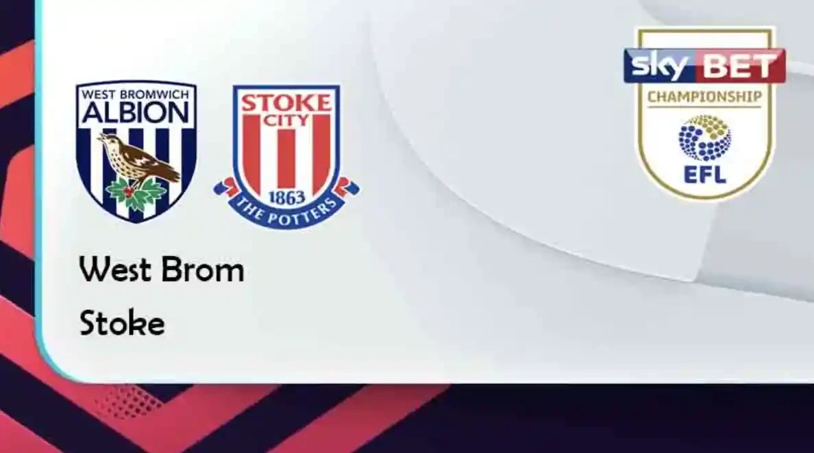 ONE88 West Brom vs Stoke – Tip bóng đá miễn phí hôm nay 21h00 – 09/04/2022 – Hạng Nhất Anh