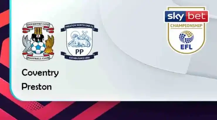 ONE88 Coventry vs Preston – Tip bóng đá miễn phí hôm nay 22h00 – 26/02/2022 – Hạng Nhất Anh.