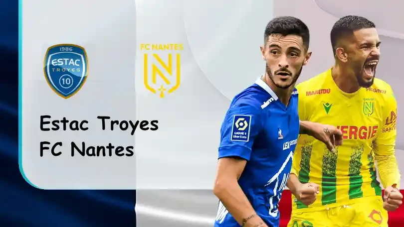 ONE88 Troyes vs Nantes – Soi kèo nhà cái bóng đá – 03h00 13/03/2022 – VĐQG Pháp