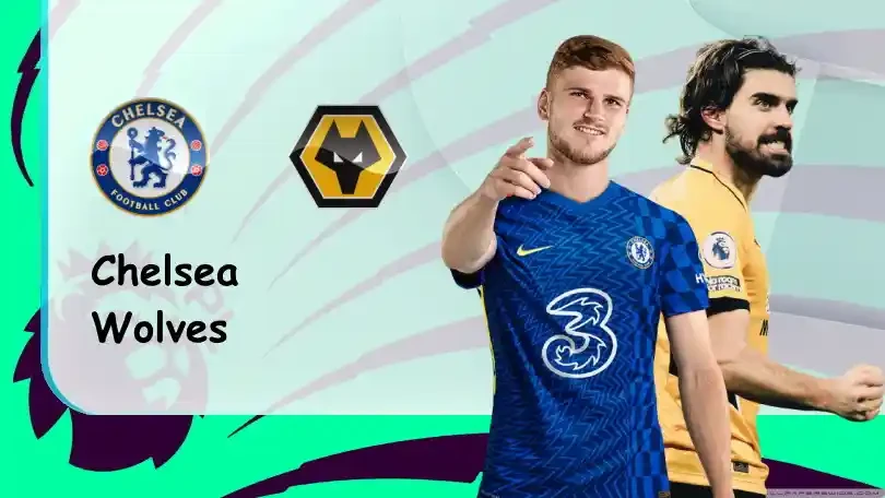 ONE88 Chelsea vs Wolves – Soi kèo nhà cái bóng đá – 21h00 – 07/05/2022 – Ngoại hạng Anh