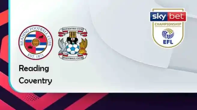 ONE88 Reading vs Coventry – Tip bóng đá miễn phí hôm nay 22h00 – 12/02/2022 – Hạng Nhất Anh.