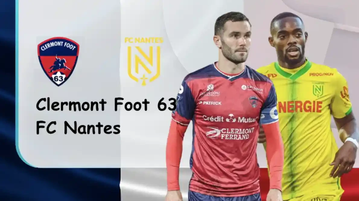 ONE88 Clermont vs Nantes – Nhận định kèo bóng đá 20h00 03/04/2022 – VĐQG Pháp