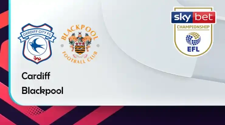 ONE88 Cardiff vs Blackpool – Tip bóng đá miễn phí hôm nay 22h00 – 19/02/2022 – Hạng Nhất Anh.