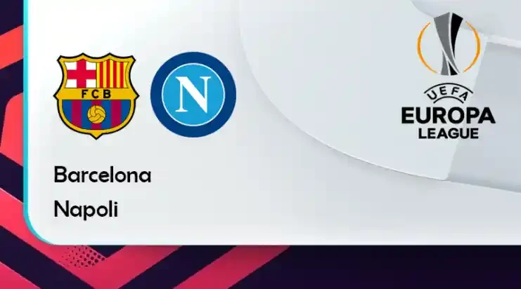 ONE88 Barcelona vs Napoli – Tip bóng đá miễn phí hôm nay 00h45 – 18/02/2022 – Europa League.
