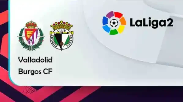 ONE88 Valladolid vs Burgos CF – Tip bóng đá miễn phí hôm nay 00h15 – 09/01/2022 – Hạng 2 Tây Ban Nha