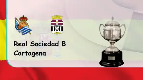 ONE88 Real Sociedad B vs Cartagena – Nhận định kèo bóng đá 03h00 25/01/2022 – Hạng 2 Tây Ban Nha