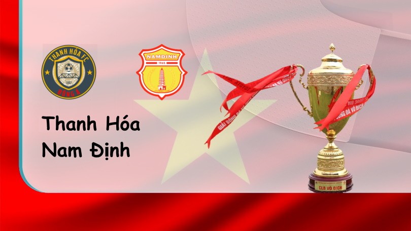 ONE88 CLB Thanh Hóa vs Nam Định FC – Soi kèo nhà cái bóng đá – 17h00 – 09/07/2022 – V–League