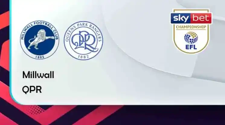 ONE88 Millwall vs QPR – Tip bóng đá miễn phí hôm nay 02h45 – 16/02/2022 – Hạng Nhất Anh.