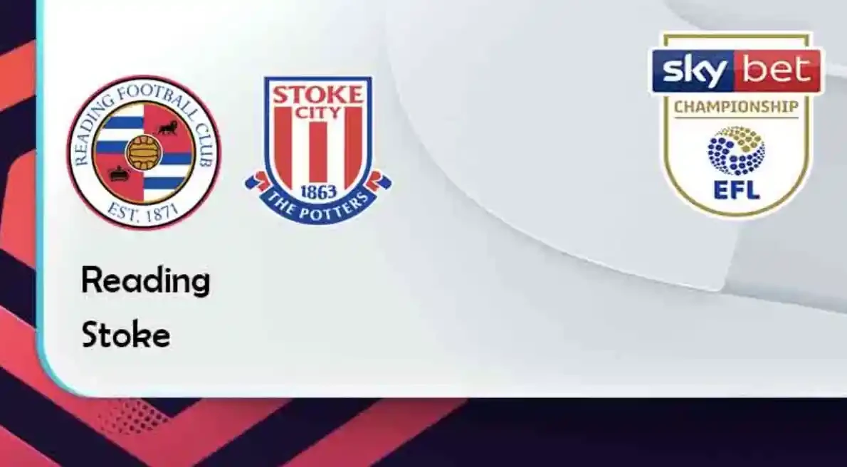 ONE88 Reading vs Stoke – Tip bóng đá miễn phí hôm nay 02h00 – 06/04/2022 – Hạng Nhất Anh