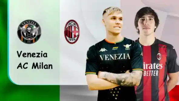 ONE88 Venezia vs AC Milan – Soi kèo nhà cái bóng đá – 18h30 09/01/2022 – VĐQG Italia
