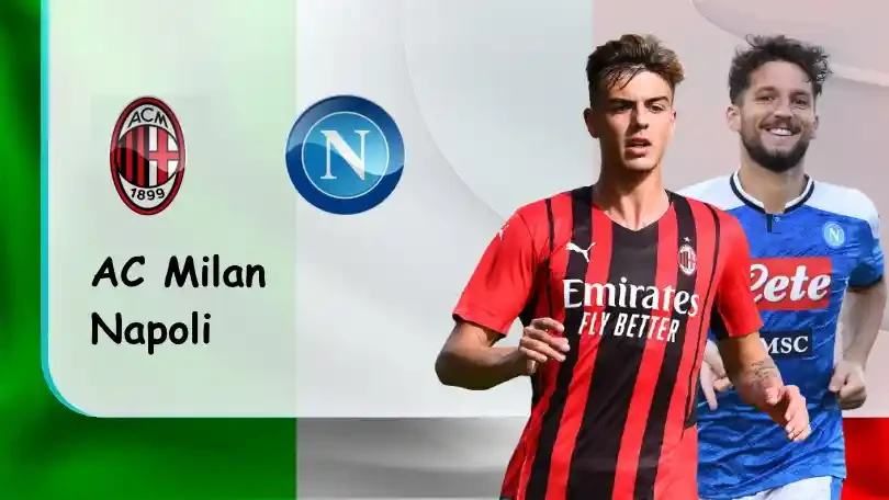 ONE88 AC Milan vs Napoli – Nhận định kèo bóng đá 02h45 20/12/2021 – VĐQG Italia
