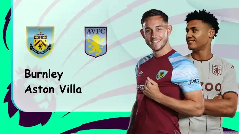 ONE88 Burnley vs Aston Villa – Soi kèo nhà cái bóng đá – 21h00 – 07/05/2022 – Ngoại hạng Anh