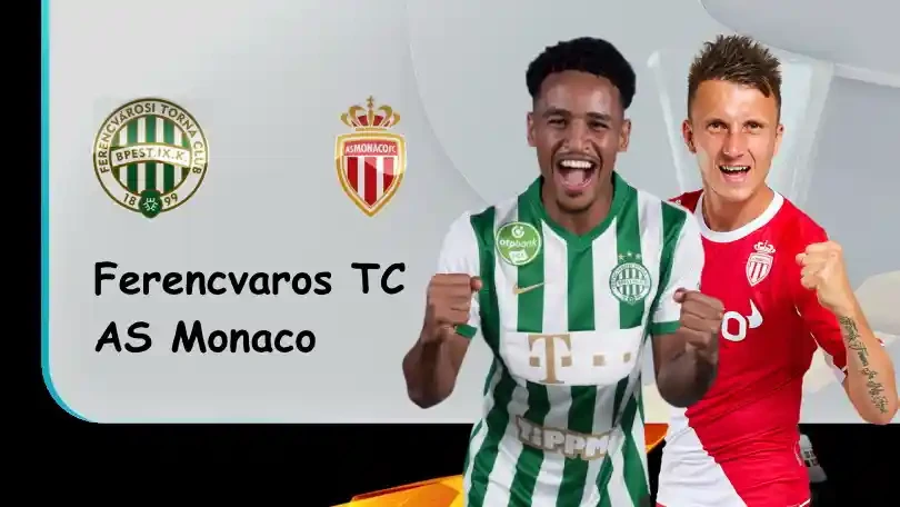 ONE88 Ferencvaros vs AS Monaco – Nhận định kèo bóng đá – 02h00 – 28/10/2022 – UEFA Europa League
